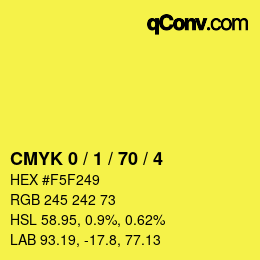 颜色代码: CMYK 0 / 1 / 70 / 4 | qconv.com