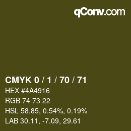 Color code: CMYK 0 / 1 / 70 / 71 | qconv.com