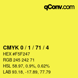 颜色代码: CMYK 0 / 1 / 71 / 4 | qconv.com
