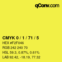 Color code: CMYK 0 / 1 / 71 / 5 | qconv.com