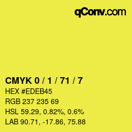 Color code: CMYK 0 / 1 / 71 / 7 | qconv.com