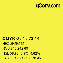 Color code: CMYK 0 / 1 / 72 / 4 | qconv.com