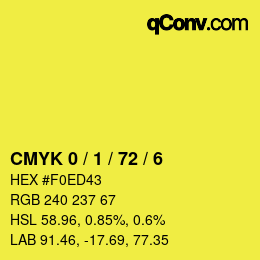 カラーコード: CMYK 0 / 1 / 72 / 6 | qconv.com