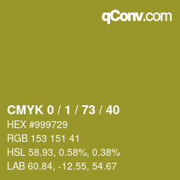 カラーコード: CMYK 0 / 1 / 73 / 40 | qconv.com