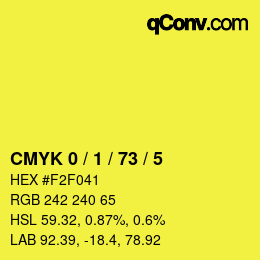 Color code: CMYK 0 / 1 / 73 / 5 | qconv.com