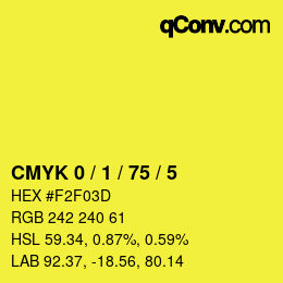 カラーコード: CMYK 0 / 1 / 75 / 5 | qconv.com
