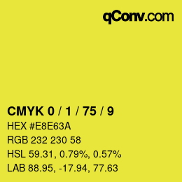 カラーコード: CMYK 0 / 1 / 75 / 9 | qconv.com