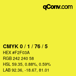 カラーコード: CMYK 0 / 1 / 76 / 5 | qconv.com