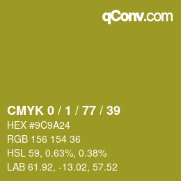 カラーコード: CMYK 0 / 1 / 77 / 39 | qconv.com