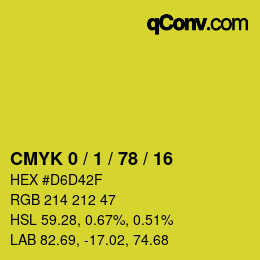 カラーコード: CMYK 0 / 1 / 78 / 16 | qconv.com
