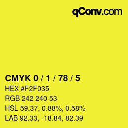 Código de color: CMYK 0 / 1 / 78 / 5 | qconv.com