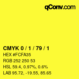 Color code: CMYK 0 / 1 / 79 / 1 | qconv.com