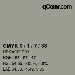カラーコード: CMYK 0 / 1 / 7 / 38 | qconv.com