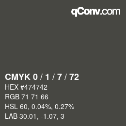 Farbcode: CMYK 0 / 1 / 7 / 72 | qconv.com