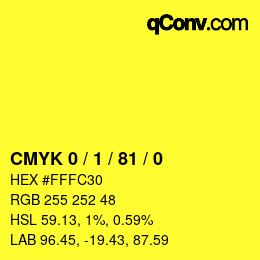 カラーコード: CMYK 0 / 1 / 81 / 0 | qconv.com
