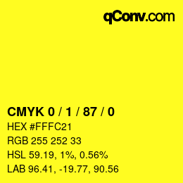 カラーコード: CMYK 0 / 1 / 87 / 0 | qconv.com