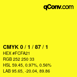 カラーコード: CMYK 0 / 1 / 87 / 1 | qconv.com