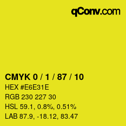 カラーコード: CMYK 0 / 1 / 87 / 10 | qconv.com
