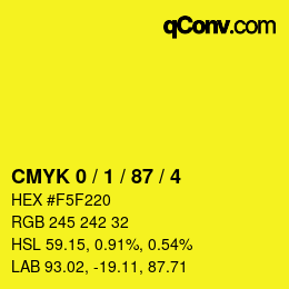 カラーコード: CMYK 0 / 1 / 87 / 4 | qconv.com