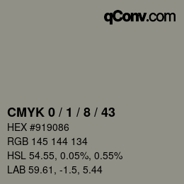 カラーコード: CMYK 0 / 1 / 8 / 43 | qconv.com