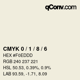 カラーコード: CMYK 0 / 1 / 8 / 6 | qconv.com