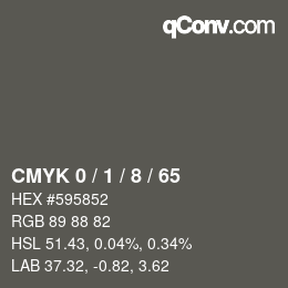 カラーコード: CMYK 0 / 1 / 8 / 65 | qconv.com