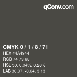 カラーコード: CMYK 0 / 1 / 8 / 71 | qconv.com