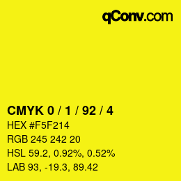カラーコード: CMYK 0 / 1 / 92 / 4 | qconv.com