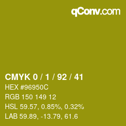 カラーコード: CMYK 0 / 1 / 92 / 41 | qconv.com