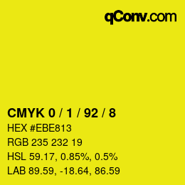 Color code: CMYK 0 / 1 / 92 / 8 | qconv.com