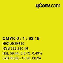 Color code: CMYK 0 / 1 / 93 / 9 | qconv.com