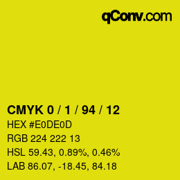 カラーコード: CMYK 0 / 1 / 94 / 12 | qconv.com