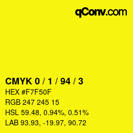 Color code: CMYK 0 / 1 / 94 / 3 | qconv.com
