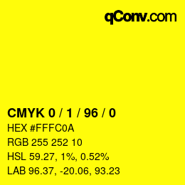 Farbcode: CMYK 0 / 1 / 96 / 0 | qconv.com