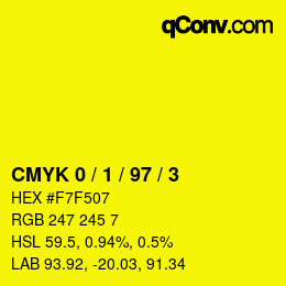 Color code: CMYK 0 / 1 / 97 / 3 | qconv.com