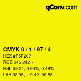 カラーコード: CMYK 0 / 1 / 97 / 4 | qconv.com