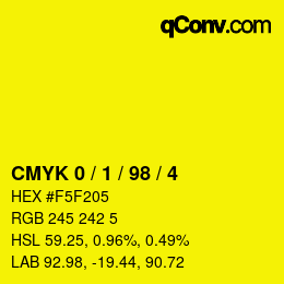 Color code: CMYK 0 / 1 / 98 / 4 | qconv.com