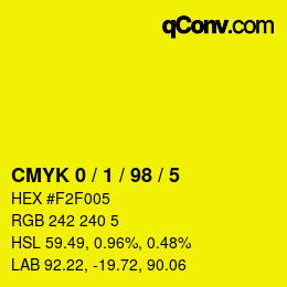 カラーコード: CMYK 0 / 1 / 98 / 5 | qconv.com