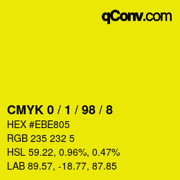Color code: CMYK 0 / 1 / 98 / 8 | qconv.com