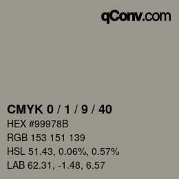 カラーコード: CMYK 0 / 1 / 9 / 40 | qconv.com