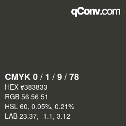 カラーコード: CMYK 0 / 1 / 9 / 78 | qconv.com