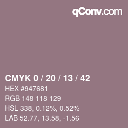 カラーコード: CMYK 0 / 20 / 13 / 42 | qconv.com