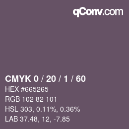 カラーコード: CMYK 0 / 20 / 1 / 60 | qconv.com