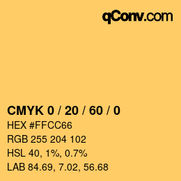 カラーコード: CMYK 0 / 20 / 60 / 0 | qconv.com