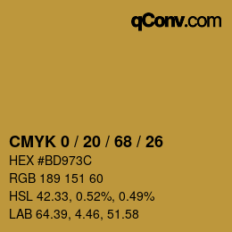 カラーコード: CMYK 0 / 20 / 68 / 26 | qconv.com