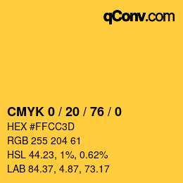 カラーコード: CMYK 0 / 20 / 76 / 0 | qconv.com