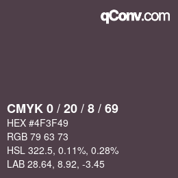 カラーコード: CMYK 0 / 20 / 8 / 69 | qconv.com