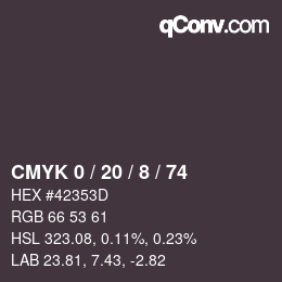 カラーコード: CMYK 0 / 20 / 8 / 74 | qconv.com