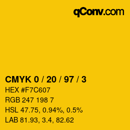 カラーコード: CMYK 0 / 20 / 97 / 3 | qconv.com