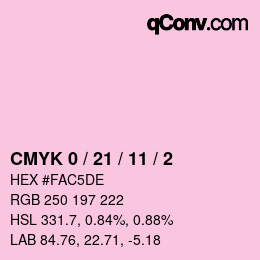 カラーコード: CMYK 0 / 21 / 11 / 2 | qconv.com